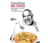 Ho vinto. Perché ogni sogno realizzato è solo l’inizio di un viaggio più grande