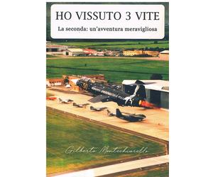 Ho vissuto 3 vite. La seconda: un'avventura meravigliosa - [Il Levante]