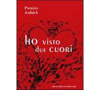 Ho visto due cuori