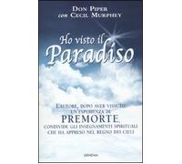 Ho visto il paradiso