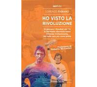 Ho visto la rivoluzione