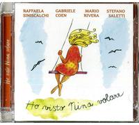 Ho Visto Nina Volare - Raffaela Siniscalchi / Gabriele Coen / M... (Audio Cd)