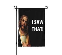 Ho visto quel divertente Gesù cristiano Dio Cristo Croce 2024 Solo bandiera da giardino di dimensioni doppie 12,5"X18" Bandiera da giardino Decorazione per la casa all'aperto Cartello per la casa