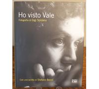 Ho visto Vale. Ediz. italiana e inglese