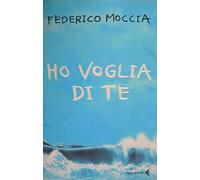 HO VOGLIA DI TE