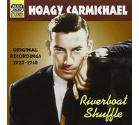 Hoagy Carmichael Riverboat Shuffle - Original Recordings 1927-38 (CD) Album