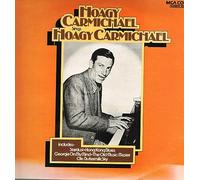 Carmichael Hoagy - Hoagy Carmichael Sings Hoagy Carmichael