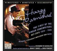 Hoagy Carmichael The First Of The Singer Songwriters: Key Cuts 1924-1946 (CD)