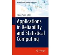 Hoang Pham Applications in Reliability and Statistical Comput (Copertina rigida)