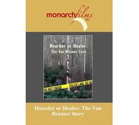 Hoarder or Healer: The Van Bramer Story (DVD) William Szarka