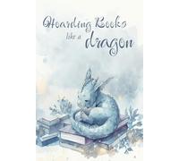Hoarding Books Like a Dragon: A Reading Log, TBR Tracker & Review Journal for Avid Readers