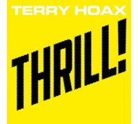 Hoax Terry – Thrill – CD