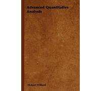 Hobart Willard Advanced Quantitative Analysis (Tascabile)