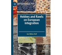 Hobbes and Rawls on European Integration: A Contractarian Perspective