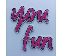 Hobbies and patch toppa termoadesiva ricamata scritta you fun lettere rosa fucsia da stirare o cucire decorazione zaino felpa maglia borsa giacca jeans grembiule ragazza bambina