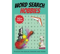 Hobbies Word Search Puzzle Book: Word Searches with Easy-to-Read Print about Hobbies, Activities and More (6x9 inches, 110 pages, 50+ puzzles)
