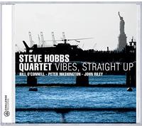 Steve Hobbs Vibes, straight up (CD) Album