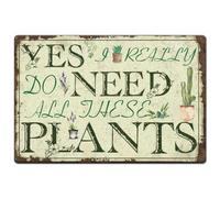 Hobbspring 1 cartello vintage in lamiera di metallo 30 x 20 cm Need Plant Schilder Yes I Really Do Need All These Plants Poster con 4 fori preforati per caffè, uffici, casa e decorazione esterna