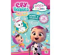 Hobby e talenti. Cry Babies. Gioca e colora. Con adesivi. Ediz. a colori