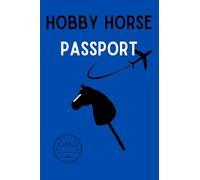 Hobby horse passport: calendar and notebook