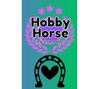 Hobby Horse Passport: Must-Have Accessory for Hobby Horse Lovers, Premium quality