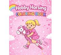 Hobby Horsing Coloring Book
