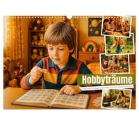 Hobbyträume - Einblicke in Freizeit und Hobbys von den 50ern bis 80ern (Wandkalender 2026 DIN A3 quer), CALVENDO Monatskalender: Zeitreise zu kreativen Leidenschaften