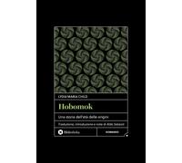 Hobomok. Una storia dell'età delle origini - Child Lydia Maria