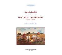 Hoc mihi contingat. Poesie e prose