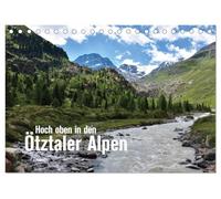 Hoch oben in den Ötztaler Alpen (Tischkalender 2026 DIN A5 quer), CALVENDO Monatskalender: Die Ötztaler Alpen erstrecken sich von Tirol bis in das ... über 3000 m Höhe und zahlreichen Gletschern.