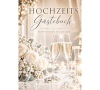 Hochzeitsgästebuch - Erinnerungen, die bleiben: Das besondere Erinnerungsbuch für eure Hochzeit - mit liebevollen Fragen, Platz für Fotos und persönliche Worte, Wünsche und gemeinsame Erinnerungen