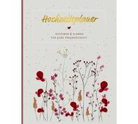 Hochzeitsplaner: Kompakter Hochzeitsratgeber in A4 mit Checklisten, Moodboards, Tips + Inspirationen für alle wichtigen Themen | Undatierter ... | Wedding Planner | Geschenkidee
