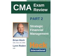 HOCK Certified Management Accountant Textbook Part 2: Strategic Financial Management