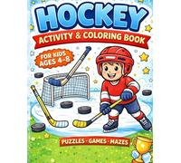 Hockey Activity & Coloring Book for Kids Ages 4-8