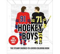 Hockey Boys: The Steamy Enemies-To-Lovers Coloring Book