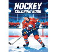 Hockey Coloring Book: 60 Exciting Designs for Kids, Teens, and Adults