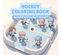 Hockey Coloring Book With Fun Facts: 50 Pages of Cute Hockey Scenes to Color & Learn About - Sports Fans and Ice Hockey Lovers - Gift for Kids and Adults