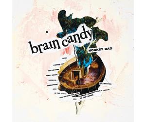 Hockey Dad Brain Candy (Vinyl LP)