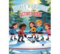 Hockey & Lacrosse Coloring & Activity Book