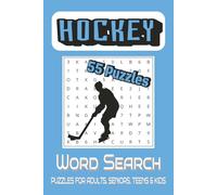 Hockey word search: 55 Puzzles for Adults, Seniors, Teens & Kids