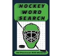 Hockey Word Search Puzzle Book: Puzzles with Easy to Read Print about Hockey, Hockey Terminology, Hockey Players, and More | 6 x 9 inches | 100 Pages ... Gift for Holiday, Vacations, and Leisure Times