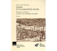Hocquet,Jean-Claude. - Venise et le monopole du sel. Production, commerce et fin