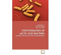 Hoda Mahrous Khalil A El-Halfawy Morsi Functionalities of Lactic Ac (Tascabile)