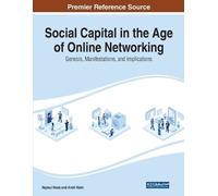 Hoda Najmul Social Capital in the Age of Online Networking: Genesis, (Tascabile)