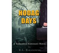 Hodag Days: A Threshold Covenant Novel: 2