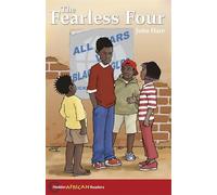Hodder African Readers: The Fearless Four