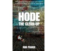 HODE: THE CLEAN-UP