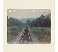 Hodera - First Things First