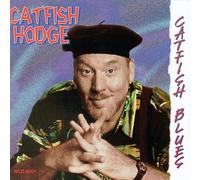 Hodge, Catfish - Catfish Blues