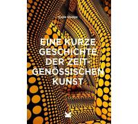 Hodge, S Eine Kurze Geschichte Der Zeitgenossischen Kunst - (German I Book NUOVO